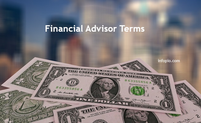 Financial Advisor Terms 1 Financial Advisor Terms - Finance